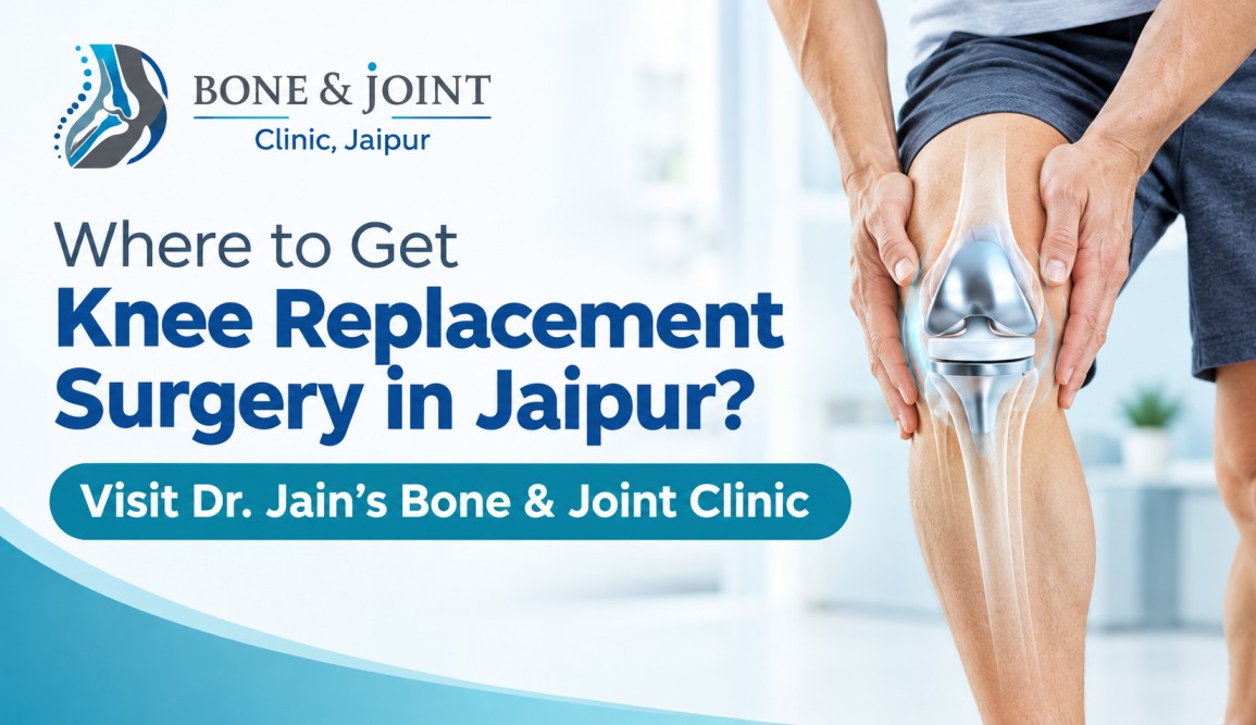 Where to Get Knee Replacement Surgery in Jaipur